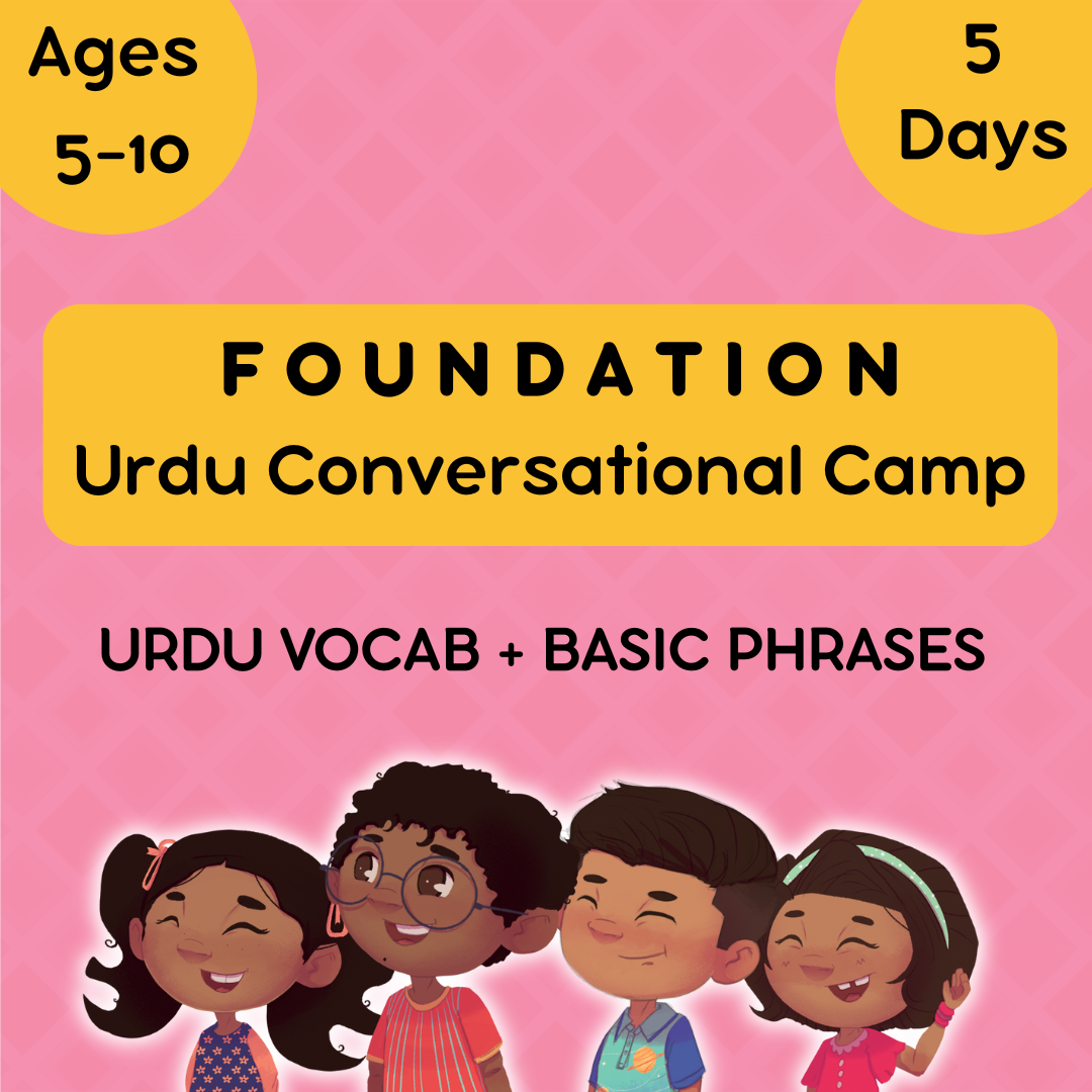 Virtual | 5-10 years old | Foundation Urdu Summer Camp | 2026