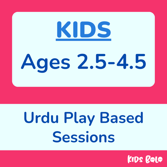 Play-Based Urdu Sessions | AGES 2.5 to 4.5 | Virtual