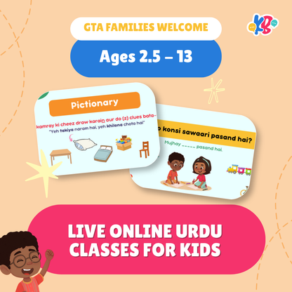 Live online Urdu classes for kids, ages 2.5 to 13, GTA families welcome