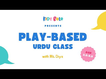 Play-Based Urdu Sessions | AGES 2.5 to 4.5 | Virtual